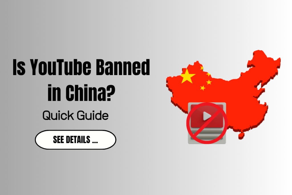 Is YouTube Banned in China?